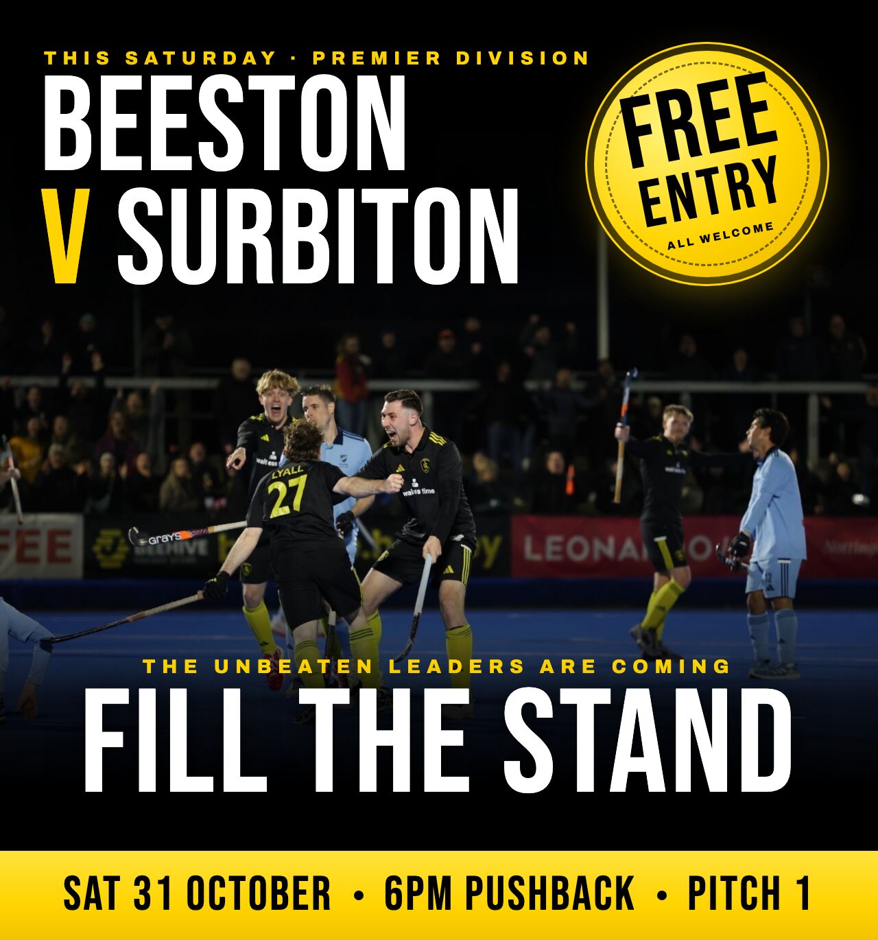 Beeston v Surbiton, Saturday 31 October, 6pm pushback, Pitch 1. Free entry, all welcome. Fill the stand.